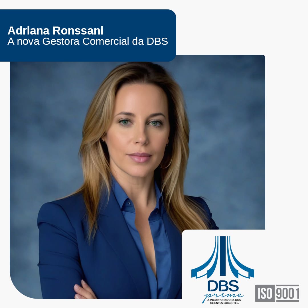 DBS Prime anuncia a chegada de Adriana Ronssani como Gestora Comercial